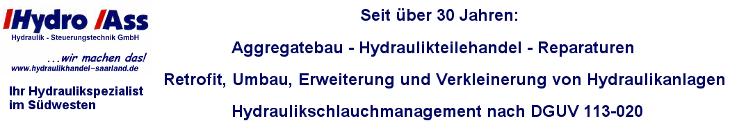 Hydraulik im Saarland: Aggregate, Ventile, Pumpen, Schläuche, Handel, Service, Reparatur & Webshop